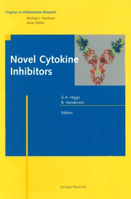 Brian Henderson, Gerry A. Higgs - Novel Cytokine Inhibitors, E-bok