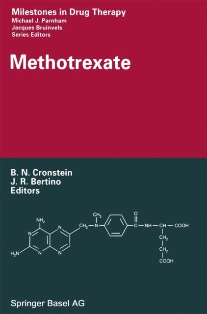 Joseph R. Bertino, Bruce N. Cronstein - Methotrexate, E-bok