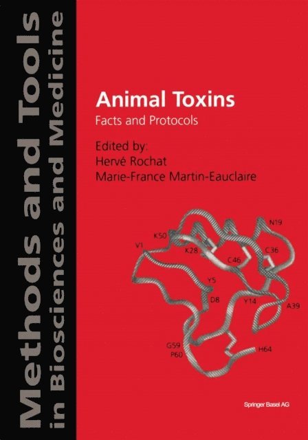Marie-France Martin-Eauclaire, Herve Rochat - Animal Toxins, E-bok
