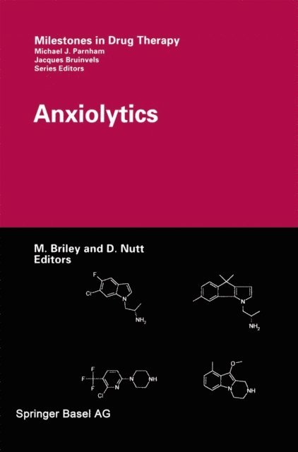 David Nutt, Mike Briley - Anxiolytics, E-bok