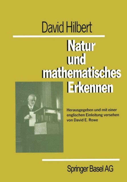 D.E. Rowe - David Hilbert Natur und mathematisches Erkennen, E-bok