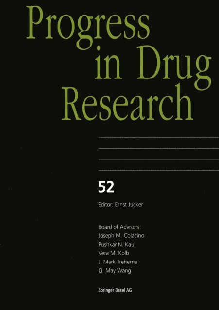 Q. May Wang, Jacob Szmuszkovicz, Ineke van Wijngaarden, Willem Soudijn, Berend Olivier, Atul Goel, Vishnu Ji Ram, Sanjay K. Khare, Bijoy Kundu - Progress in Drug Research, E-bok