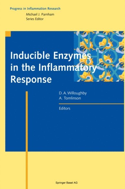 Tomlinson, Willoughby - Inducible Enzymes in the Inflammatory Response, E-bok