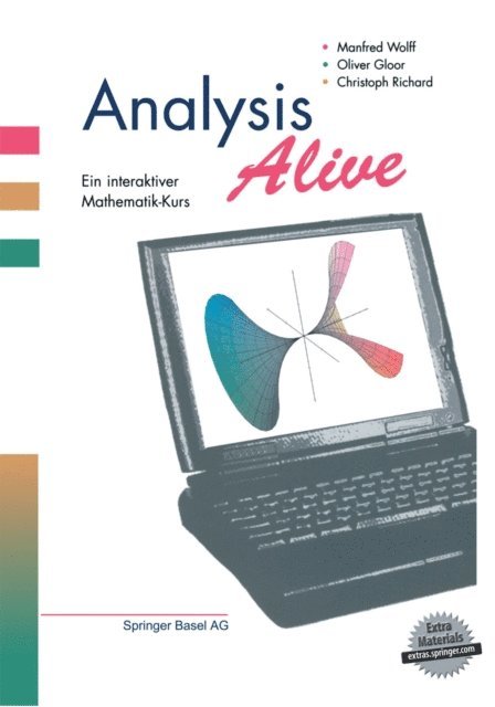 Manfred Wolff, Christoph Richard, Oliver Gloor - Analysis Alive, E-bok