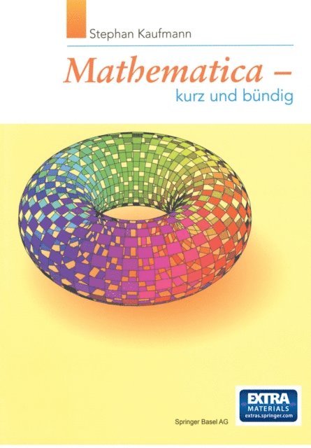 Stephan Kaufmann - Mathematica - Kurz und bündig, E-bok
