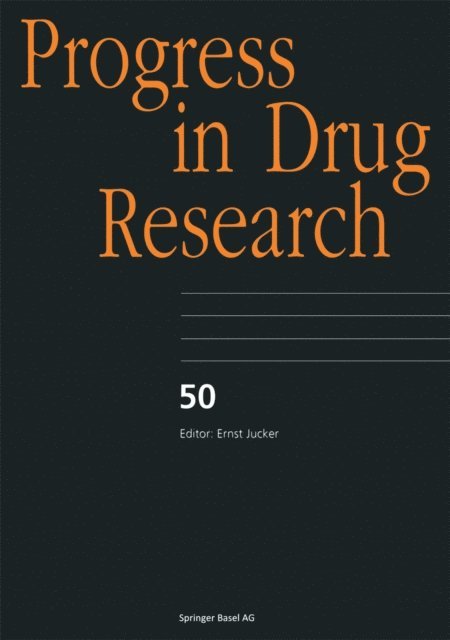Kirk A. Staschke, Joseph M. Colacino, T. David Johnson, Robin W. Rockhold, Michel Rohmer, Arthur H. Weston, Gillian Edwards, Pushkar N. Kaul - Progress in Drug Research, E-bok