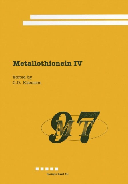 C. Klaasen - Metallothionein IV, E-bok