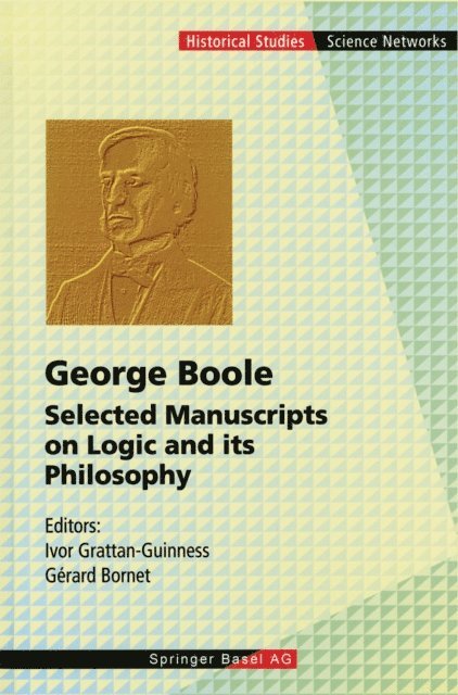 Gerard Bornet, Ivor Grattan-Guinness - George Boole, E-bok