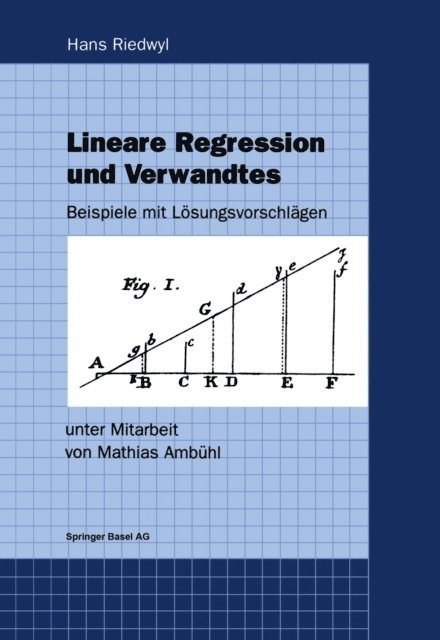 Hans Riedwyl - Lineare Regression und Verwandtes, E-bok
