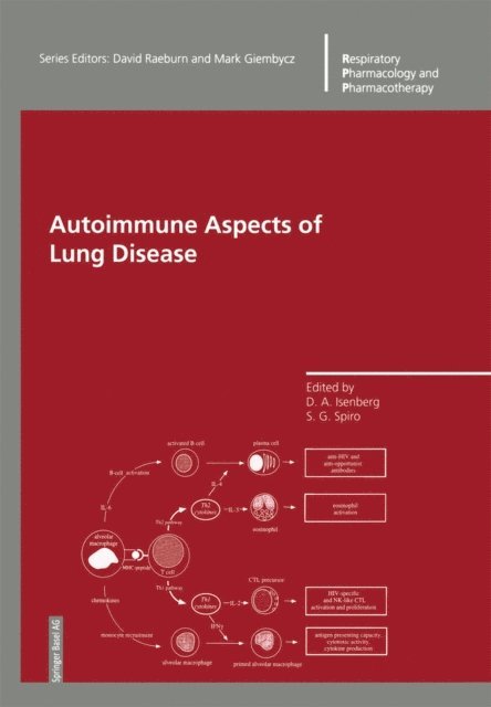 S. Spiro, D.A. Isenberg - Autoimmune Aspects of Lung Disease, E-bok