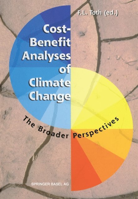 Ferenc Toth - Cost-Benefit Analyses of Climate Change, E-bok
