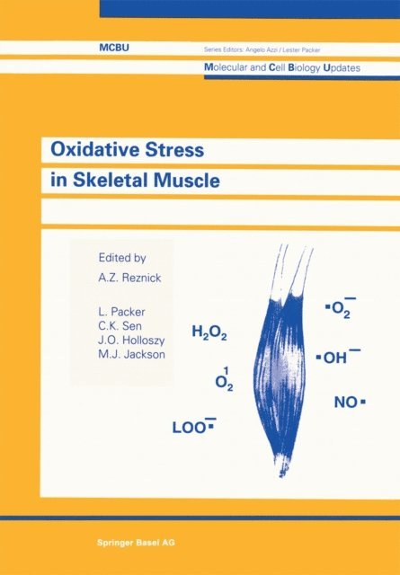 Jackson, Holloszy, Sen, Packer, Reznick - Oxidative Stress in Skeletal Muscle, E-bok