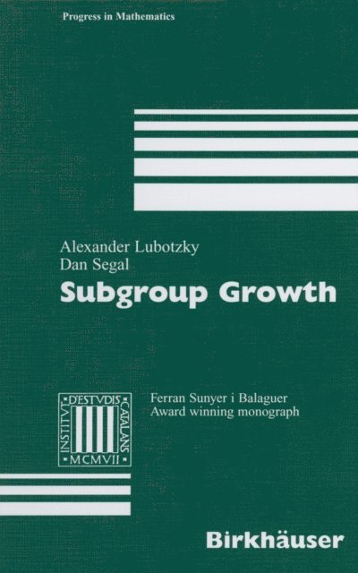 Dan Segal, Alexander Lubotzky - Subgroup Growth, E-bok