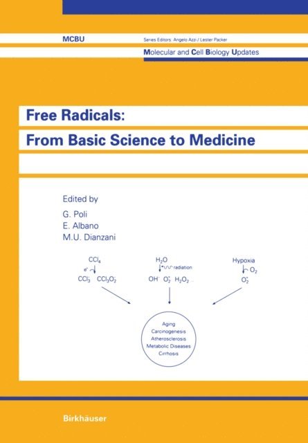 POLI - Free Radicals: from Basic Science to Medicine, E-bok