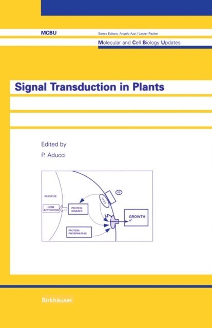 P. Aducci - Signal Transduction in Plants, E-bok