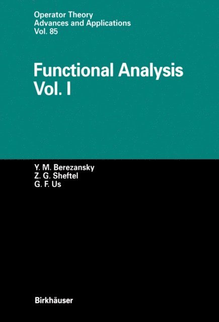 Georgij F. Us, Zinovij G. Sheftel, Yurij M. Berezansky - Functional Analysis, E-bok. Tillgänglighet: Lägg i varukorg