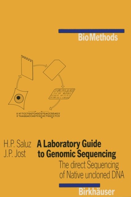 Jost, Saluz - Laboratory Guide to Genomic Sequencing, E-bok