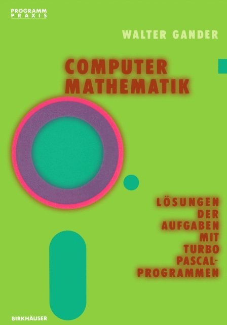 W. Gander - Computermathematik, E-bok