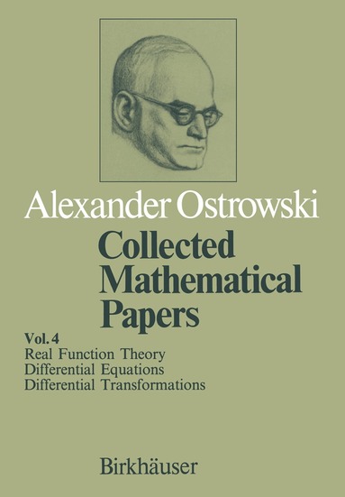 A. Ostrowski - Collected Mathematical Papers, Häftad