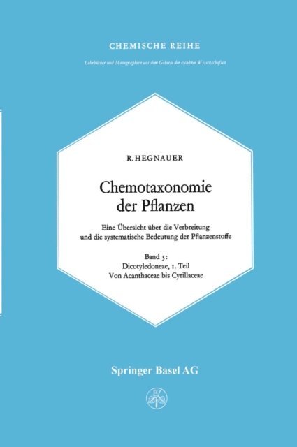 R. Hegnauer - Chemotaxonomie der Pflanzen, E-bok