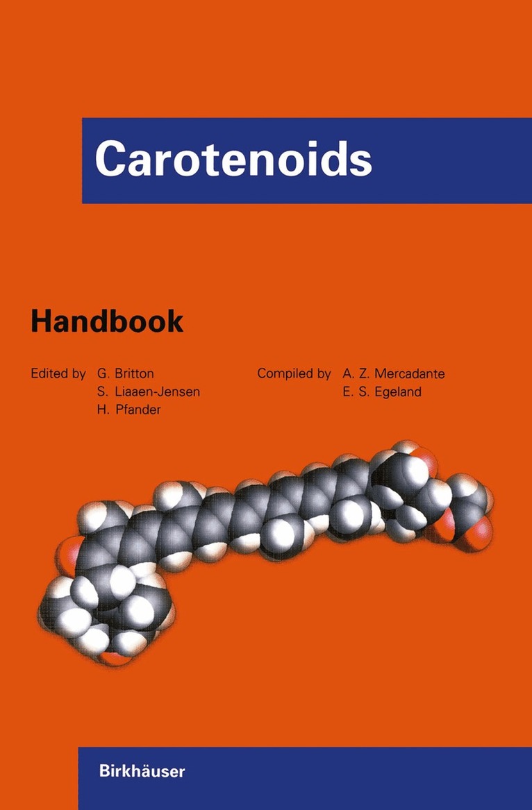 George Britton, Synnove Liaaen-Jensen, Hanspeter Pfander - Carotenoids, Häftad