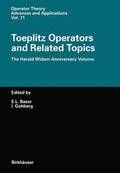 Toeplitz Operators and Related Topics
