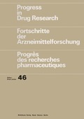 Progress in Drug Research/Fortschritte der Arzneimittelforschung/Progr�s des recherches pharmaceutiques
