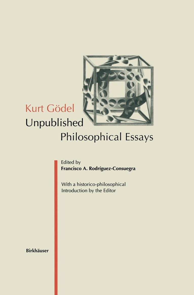 Francisco A. Rodriguez-Consuegra - Kurt Gödel, Häftad