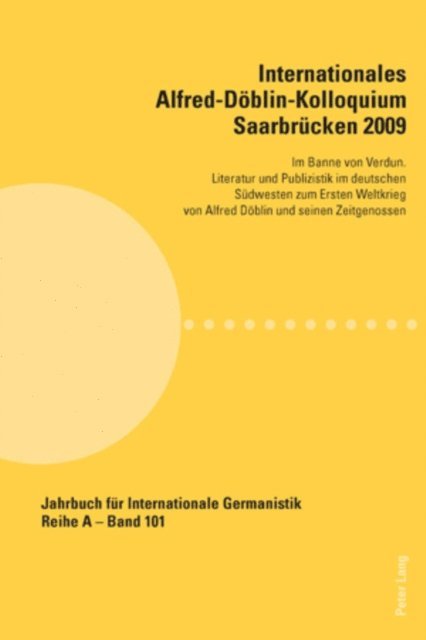 Bogner Ralf Bogner - Internationales Alfred-Doeblin-Kolloquium Saarbruecken 2009, E-bok
