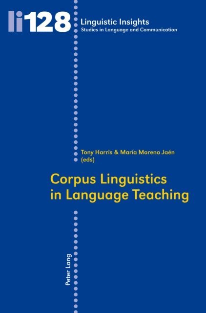 Maria Moreno Jaen, Tony Harris - Corpus Linguistics in Language Teaching, E-bok