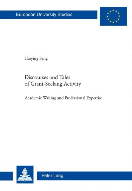 Haiying Feng - Discourses and Tales of Grant-Seeking Activity, E-bok
