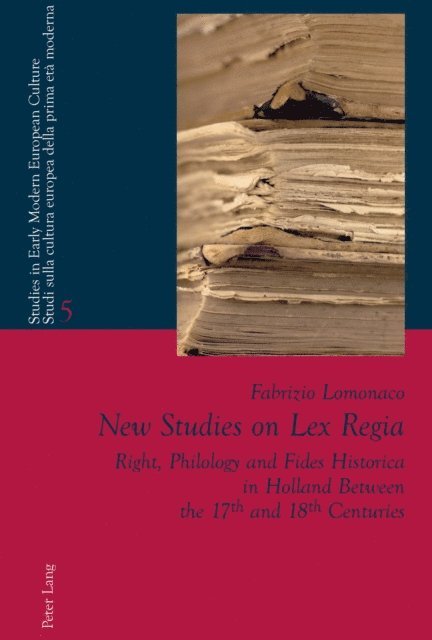 Fabrizio Lomonaco - New Studies on Lex Regia, E-bok