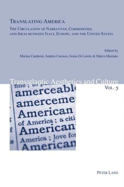Marco Mariano, Sonia Di Loreto, Andrea Carosso, Marina Camboni - Translating America, E-bok
