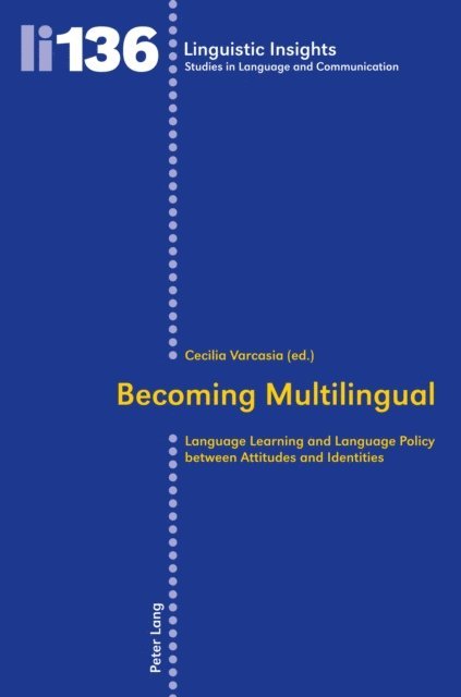 Cecilia Varcasia - Becoming Multilingual, E-bok