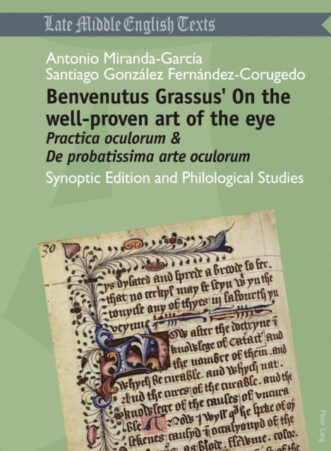Santiago Gonzalez Fernandez-Corugedo, Antonio Miranda-Garcia - Benvenutus Grassus’ On the well-proven art of the eye, E-bok
