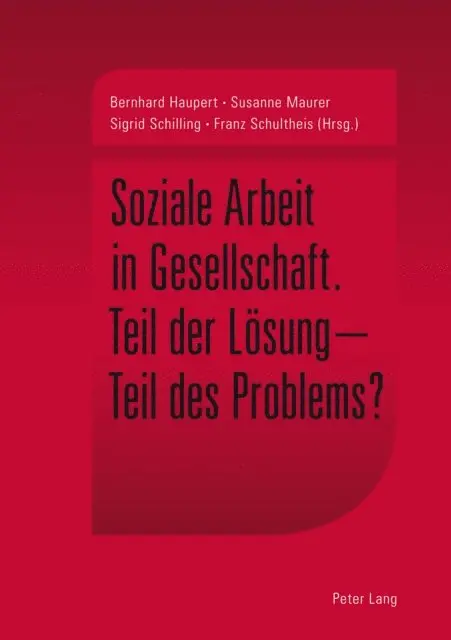 Schultheis Franz Schultheis, Schilling Sigrid Schilling, Maurer Susanne Maurer, Haupert Bernhard Haupert - Soziale Arbeit in Gesellschaft, E-bok. Tillgänglighet: Lägg i varukorg
