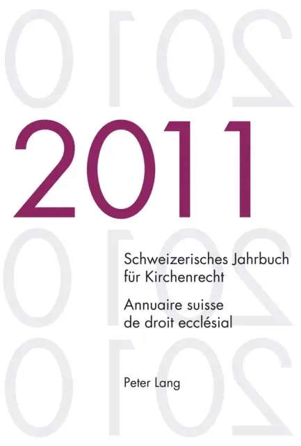 Pahud de Mortanges Rene Pahud de Mortanges, Lienemann Wolfgang Lienemann, Kraus Dieter Kraus - Schweizerisches Jahrbuch fuer Kirchenrecht. Band 16 (2011)- Annuaire suisse de droit ecclésial. Volume 16 (2011), E-bok. Tillgänglighet: Lägg i varukorg