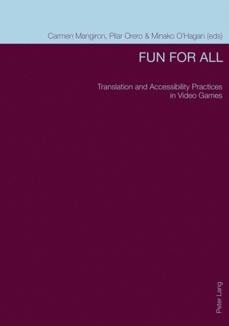 Orero Pilar Orero, Mangiron Carmen Mangiron, O'Hagan Minako O'Hagan - Fun for All, E-bok