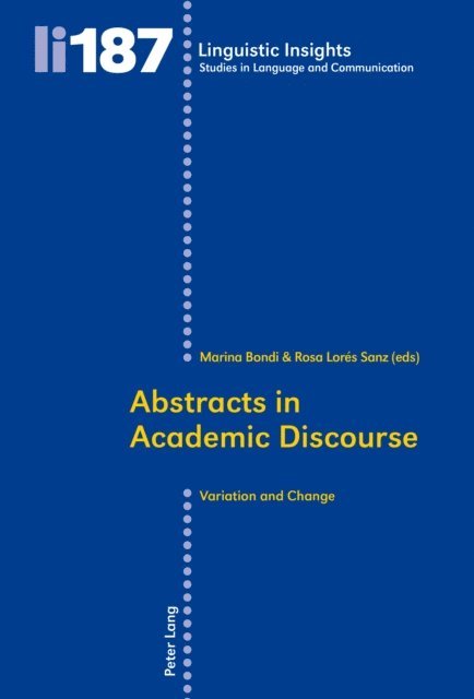 Lores Sanz Rosa Lores Sanz, Bondi Marina Bondi - Abstracts in Academic Discourse, E-bok