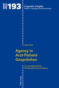 Agency in Arzt?Patient-Gespraechen