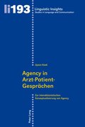 Agency in Arzt?Patient-Gespraechen