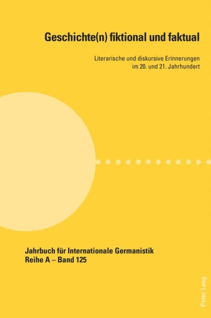 Felder Ekkehard Felder, Belich Barbara Belich - Geschichte(n) fiktional und faktual, E-bok