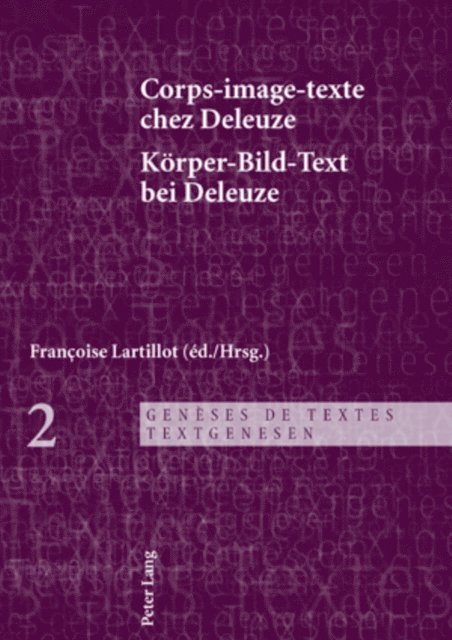Lartillot Francoise Lartillot - Corps-image-texte chez Deleuze- Koerper-Bild-Text bei Deleuze, E-bok