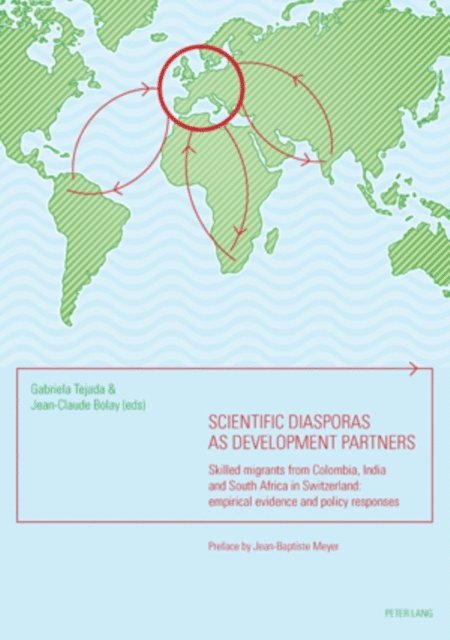 Jean-Claude Bolay, Gabriela Tejada - Scientific diasporas as development partners, E-bok
