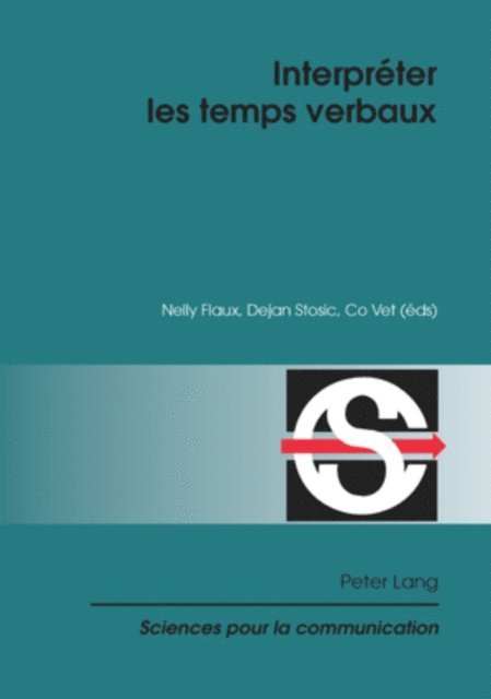 Vet Co Vet, Stosic Dejan Stosic, Flaux Nelly Flaux - Interpréter les temps verbaux, E-bok