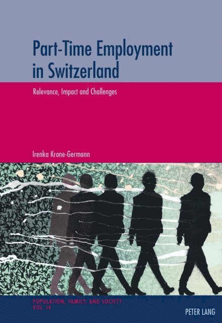 Irenka Krone-Germann - Part-Time Employment in Switzerland, E-bok