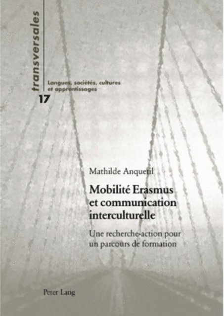 Anquetil Mathilde Anquetil - Mobilité Erasmus et communication interculturelle, E-bok