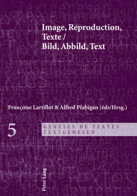 Pfabigan Alfred Pfabigan, Lartillot Francoise Lartillot - Image, Reproduction, Texte - Bild, Abbild, Text, E-bok