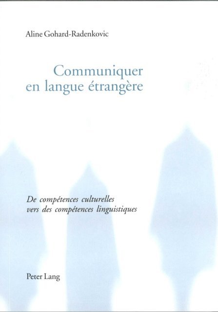 Gohard-Radenkovic Aline Gohard-Radenkovic - Communiquer en langue étrangère, E-bok. Tillgänglighet: Lägg i varukorg