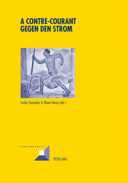 Hanse Olivier Hanse, Fernandez Cecilia Fernandez - A contre-courant- Gegen den Strom, E-bok. Tillgänglighet: Lägg i varukorg